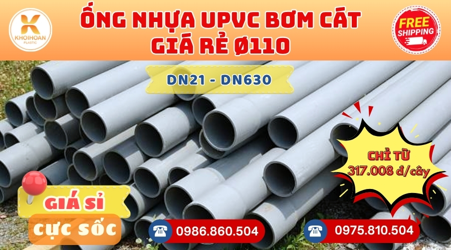 Ống nhựa bơm cát phi 110 uPVC CHIẾT KHẤU CAO nhất thị trường CHỈ TỪ: 317.008 đ/cây Khởi Hoàn Giao Hàng Toàn Quốc Nhanh Chóng, Giá sỉ cực tốt, tư vấn nhiệt tình