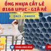 Ống Nhựa Cắt Khúc Giá Rẻ Phi 168 uPVC CHIẾT KHẤU CAO nhất thị trường CHỈ TỪ: 37.500 đ/mét Cắt Theo Yêu Cầu. Khởi Hoàn Giao Hàng Toàn Quốc Nhanh Chóng, Báo Giá Sỉ