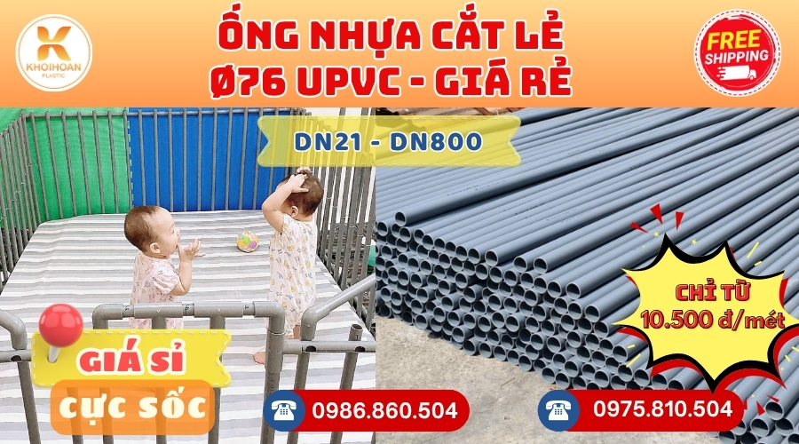 Ống Nhựa Cắt Khúc Giá Rẻ Phi 76 uPVC CHIẾT KHẤU CAO nhất thị trường CHỈ TỪ: 10.500 đ/mét Cắt Theo Yêu Cầu. Khởi Hoàn Giao Hàng Toàn Quốc Nhanh Chóng, Báo Giá Sỉ