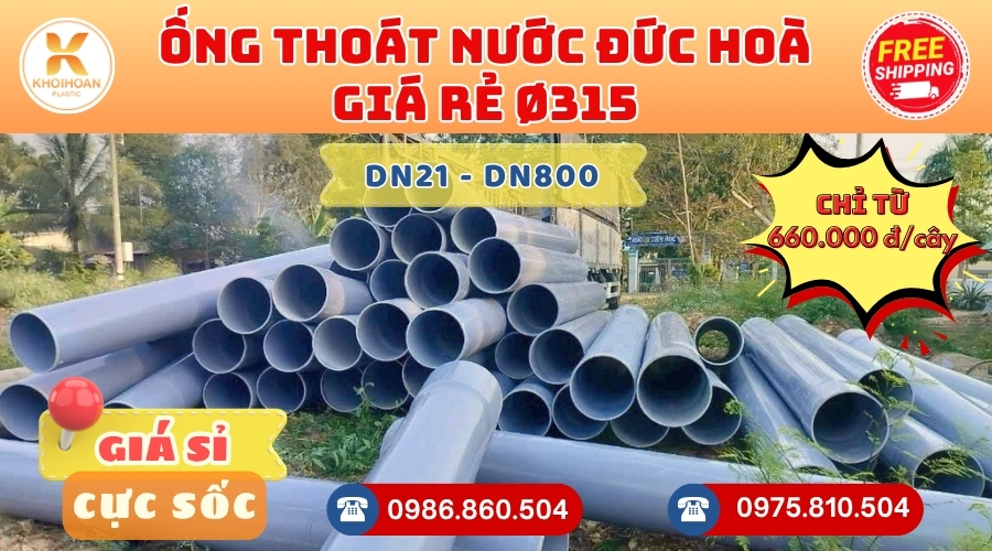 Mua Ống Nhựa D315 Thoát Nước Đức Hoà Giá Rẻ CHIẾT KHẤU CAO nhất thị trường CHỈ TỪ: 660.000 đ/cây Giá Sỉ, Sẵn Kho Số Lượng Lớn Liên hệ Đặt hàng Nhanh Chóng
