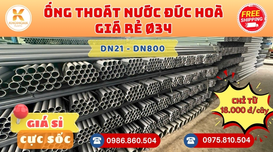 Mua Ống Nhựa D34 Thoát Nước Đức Hoà Giá Rẻ CHIẾT KHẤU CAO nhất thị trường CHỈ TỪ: 18.000 đ/cây Giá Sỉ, Sẵn Kho Số Lượng Lớn Liên hệ Đặt hàng Nhanh Chóng