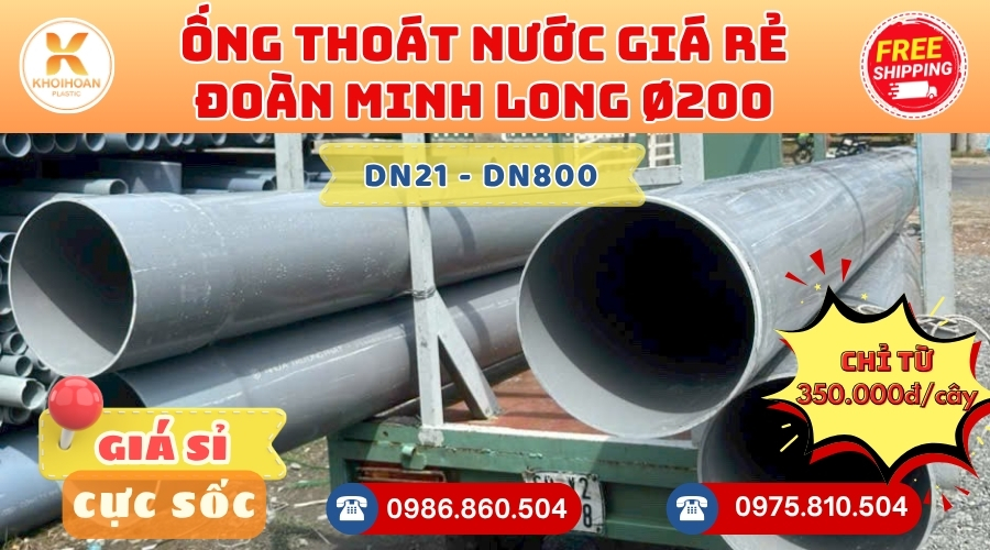 ong-nhua-doan-minh-long-phi-200-gia-re-3 Mua Ống Nhựa Đoàn Minh Long Phi 200 Giá Rẻ CHIẾT KHẤU CAO nhất thị trường CHỈ TỪ: 350.000đ/cây Giá Sỉ, Sẵn Kho Số Lượng Lớn Liên hệ Khởi Hoàn Đặt hàng Nhanh Chóng