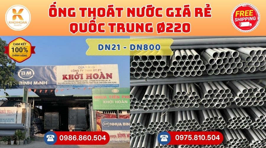 Mua Ống Nhựa Quốc Trung Phi 220 Giá Rẻ Ở Đâu CHIẾT KHẤU CAO nhất thị trường CHỈ TỪ: 300.000 đ/cây Giá Sỉ, Sẵn Kho Số Lượng Lớn Liên hệ Đặt hàng Nhanh