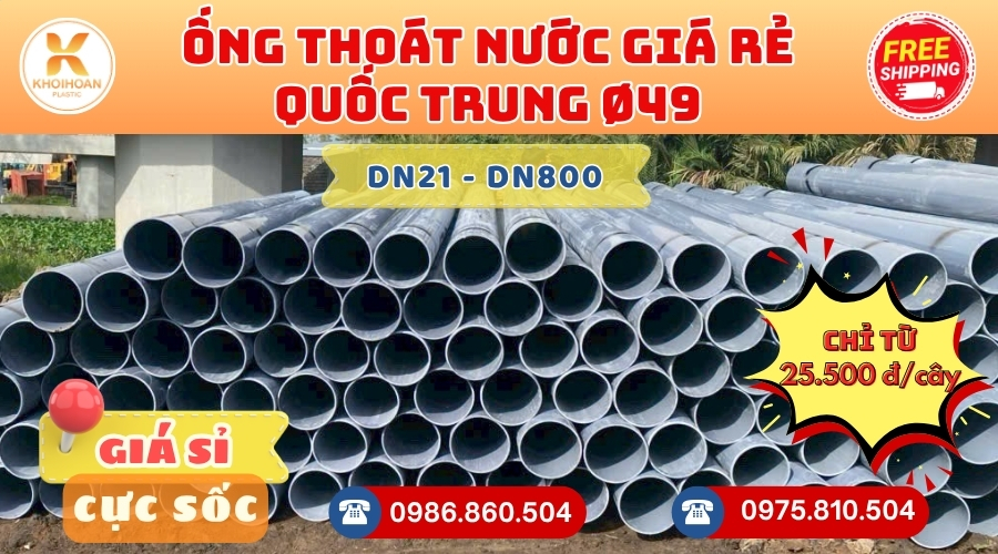 Mua Ống Nhựa Quốc Trung Phi 49 Giá Rẻ Ở Đâu CHIẾT KHẤU CAO nhất thị trường CHỈ TỪ: 25.500 đ/cây Giá Sỉ, Sẵn Kho Số Lượng Lớn Liên hệ Đặt hàng Nhanh