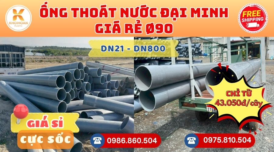ong-thoat-nuoc-dai-minh-phi-90-gia-re-2 Mua Ống Thoát Nước Đại Minh Phi 90 Giá Rẻ CHIẾT KHẤU CAO nhất thị trường CHỈ TỪ: 43.505 đ/cây Giá Sỉ, Sẵn Kho Số Lượng Lớn Liên hệ Khởi Hoàn Đặt hàng Nhanh Chóng