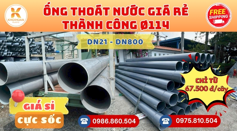 Mua Ống Thoát Nước Thành Công D114 Giá Rẻ CHIẾT KHẤU CAO nhất thị trường CHỈ TỪ: 67.500 đ/cây Giá Sỉ, Sẵn Kho Số Lượng Lớn Liên hệ Khởi Hoàn Đặt hàng Nhanh Chóng