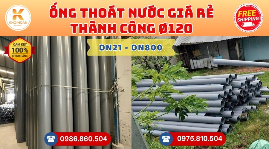 ong-thoat-nuoc-thanh-cong-120-gia-re-4 Mua Ống Thoát Nước Thành Công D120 Giá Rẻ CHIẾT KHẤU CAO nhất thị trường CHỈ TỪ: 108.000 đ/cây Giá Sỉ, Sẵn Kho Số Lượng Lớn Liên hệ Khởi Hoàn Đặt hàng Nhanh Chóng