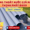 Mua Ống Thoát Nước Thịnh Phát D800 Giá Rẻ CHIẾT KHẤU CAO nhất thị trường CHỈ TỪ: 17.408.000đ/cây Giá Sỉ, Sẵn Kho Số Lượng Lớn Liên hệ Khởi Hoàn Đặt hàng Nhanh