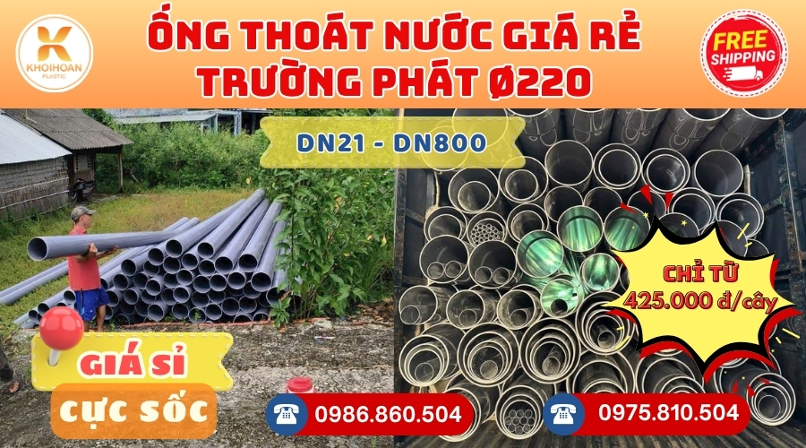ong-thoat-truong-phat-phi-220-gia-re-3 Mua Ống Thoát Trường Phát Phi 220 Giá Rẻ CHIẾT KHẤU CAO nhất thị trường CHỈ TỪ: 425.000 đ/cây Giá Sỉ, Sẵn Kho Số Lượng Lớn Liên hệ Khởi Hoàn Đặt hàng Nhanh Chóng