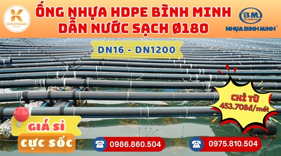 Mua Ống HDPE Bình Minh Phi 180 GIÁ RẺ NHẤT thị trường HÀNG CHÍNH HÃNG - CHỈ TỪ: 453.708đ/mét Giá Sỉ, Sẵn Kho Số Lượng Lớn Liên hệ Khởi Hoàn Đặt hàng Nhanh Chóng