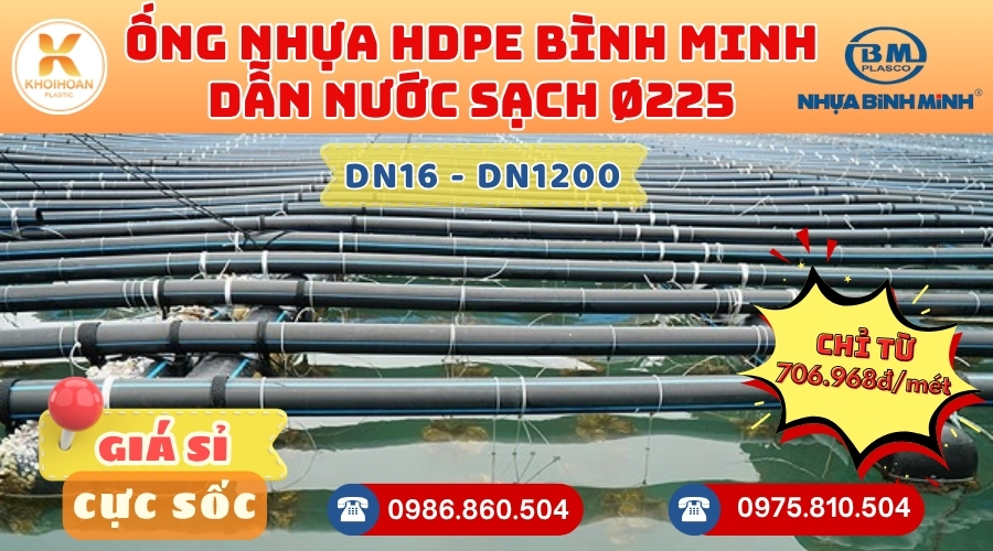 Mua Ống HDPE Bình Minh Phi 225 GIÁ RẺ NHẤT thị trường HÀNG CHÍNH HÃNG - CHỈ TỪ: 706.968đ/mét Giá Sỉ, Sẵn Kho Số Lượng Lớn Liên hệ Khởi Hoàn Đặt hàng Nhanh Chóng
