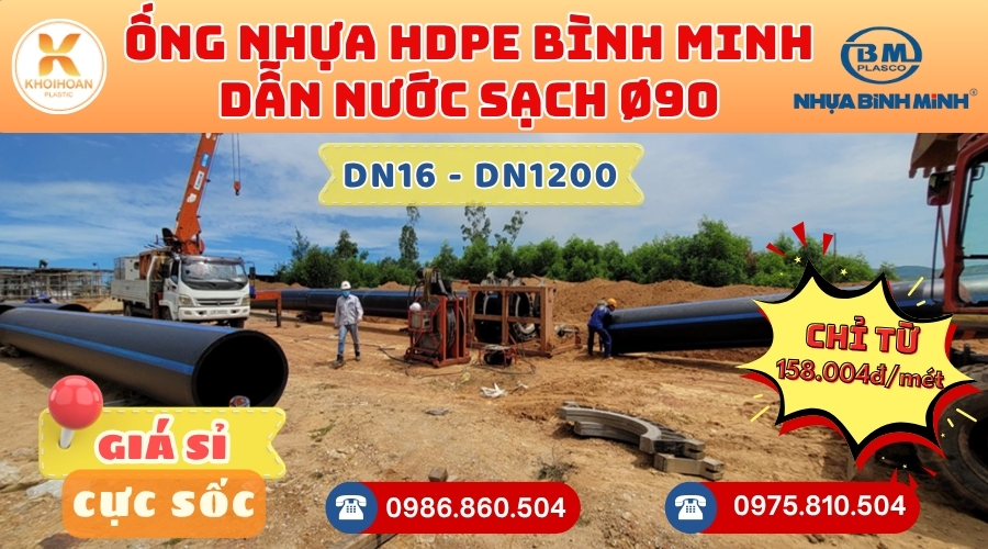 Mua Ống HDPE Bình Minh Phi 90 GIÁ RẺ NHẤT thị trường HÀNG CHÍNH HÃNG - CHỈ TỪ: 158.004đ/mét Giá Sỉ, Sẵn Kho Số Lượng Lớn Liên hệ Khởi Hoàn Đặt hàng Nhanh Chóng