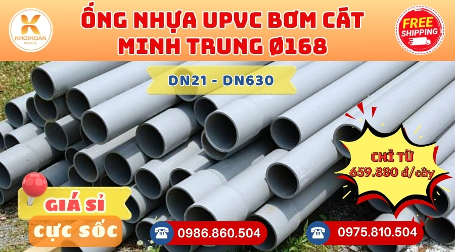Ống nhựa bơm cát Minh Trung Phi 168 uPVC CHIẾT KHẤU CAO nhất thị trường CHỈ TỪ: 546.280 đ/cây Khởi Hoàn Giao Hàng Toàn Quốc Nhanh Chóng, Giá sỉ cực tốt, Tư vấn nhiệt tình