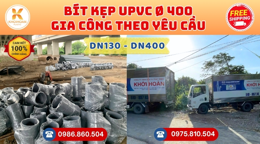 Khởi Hoàn chuyên phụ kiện gia công theo yêu cầu: Bít Kẹp uPVC phi 400 gia công theo yêu cầu. CHỈ TỪ: 848.000đ/cái Sẵn kho số lượng lớn, giao nhanh toàn quốc
