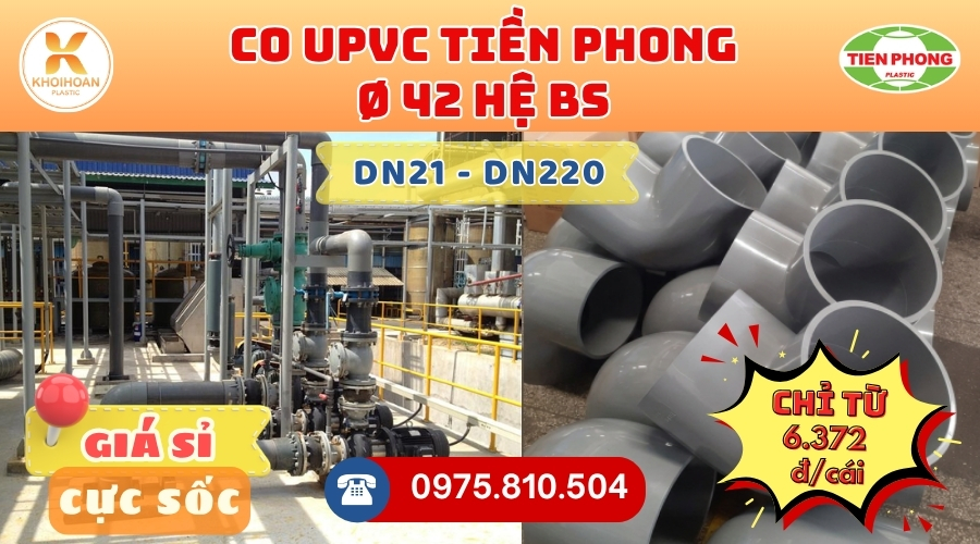 Khởi Hoàn chuyên phân phối ống nhựa, phụ kiện ngành nước Tiền Phong - Co uPVC Phi 42 Tiền Phong CHỈ TỪ: 6.372đ/cái | Sẵn kho số lượng lớn, giao nhanh toàn quốc