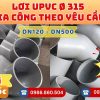 Khởi Hoàn chuyên phụ kiện gia công theo yêu cầu: Lơi nhựa uPVC phi 315 CHỈ TỪ: 624.000đ/cái Sẵn kho số lượng lớn, giao nhanh toàn quốc. Bao sỉ, lẻ, công trình