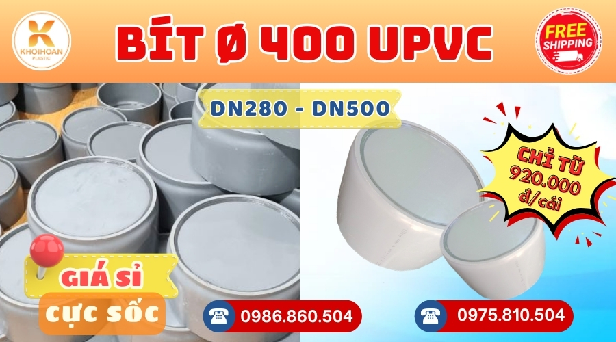 Khởi Hoàn chuyên phụ kiện gia công theo yêu cầu: Nắp bít 400 upvc giá cực rẻ CHỈ TỪ: 920.000đ/cái Sẵn kho số lượng lớn giao nhanh toàn quốc bao sỉ lẻ công trình