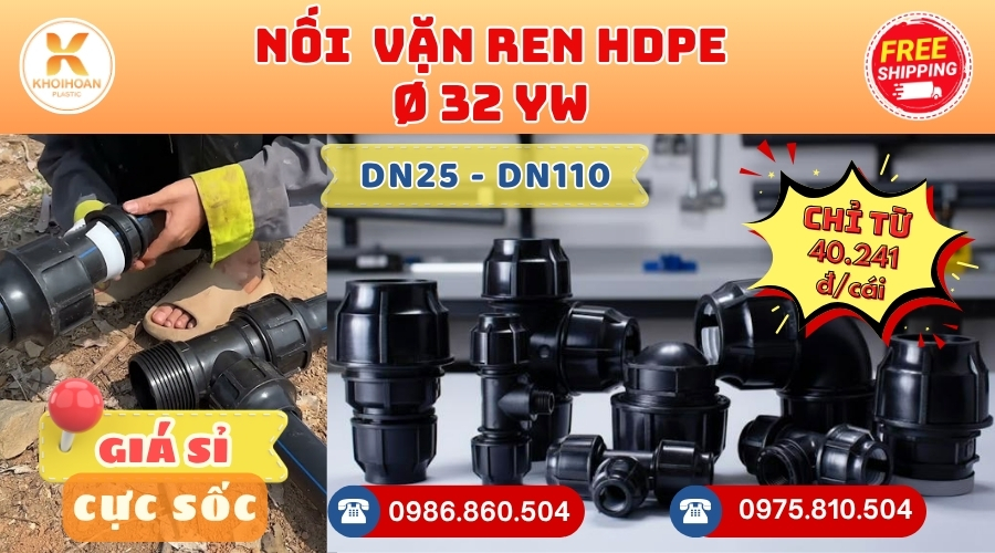Khởi Hoàn chuyên cung cấp phụ kiện ngành nước. Nối HDPE Phi 32 YWin Đài Loan. CHỈ TỪ: 40.241đ/cái Sẵn kho số lượng lớn, giao nhanh toàn quốc