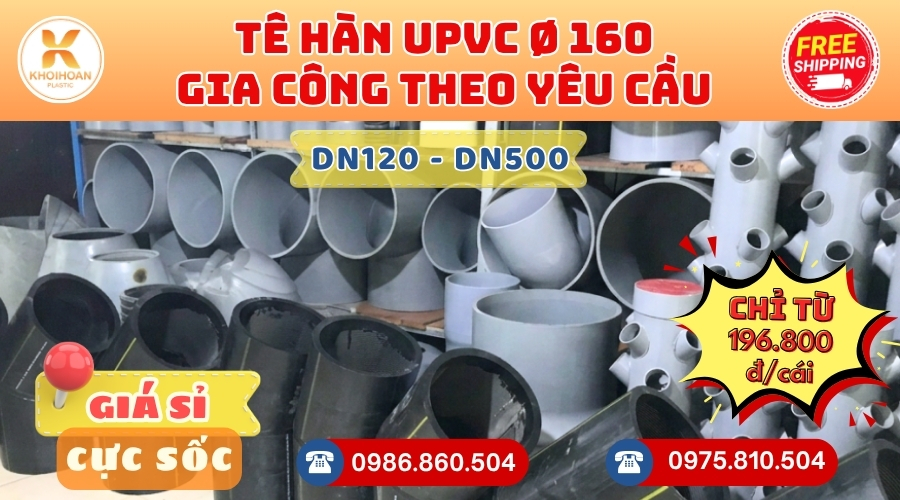 te-han-upvc-phi-160-gia-cong-theo-yeu-cau-3 Khởi Hoàn chuyên cung cấp phụ kiện gia công theo yêu cầu: Tê uPVC phi 160 gia công theo yêu cầu. CHỈ TỪ: 196.800đ/cái Sẵn kho số lượng lớn, giao nhanh toàn quốc