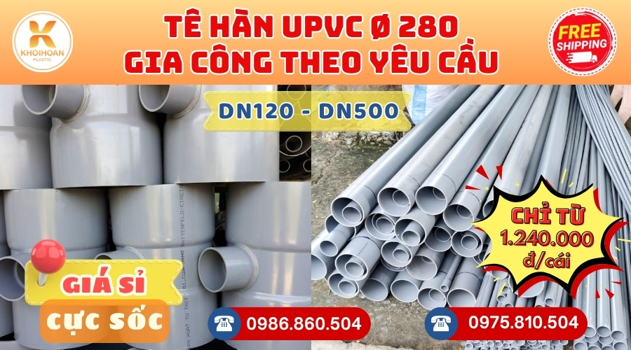 Khởi Hoàn chuyên cung cấp phụ kiện gia công theo yêu cầu: Tê uPVC phi 280 gia công theo yêu cầu. CHỈ TỪ: 1.240.000đ/cái Sẵn kho số lượng lớn, giao nhanh toàn quốc