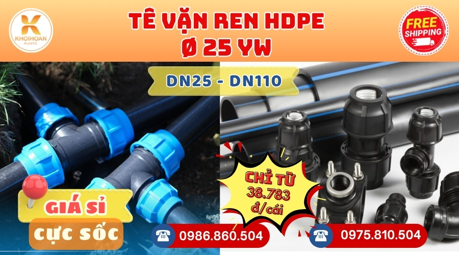 Khởi Hoàn chuyên cung cấp phụ kiện ngành nước. Tê HDPE Phi 25 YW Đài Loan. CHỈ TỪ: 38.783đ/cái Sẵn kho số lượng lớn, giao nhanh toàn quốc