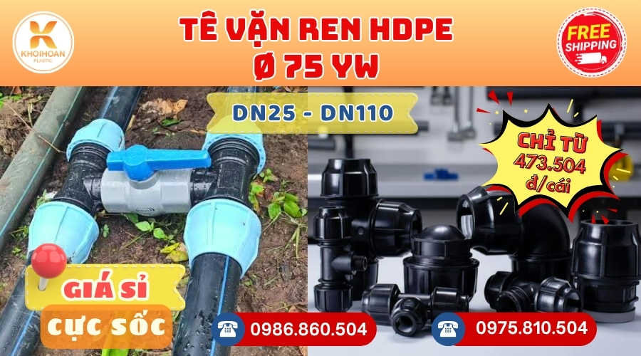 Khởi Hoàn chuyên cung cấp phụ kiện ngành nước. Tê HDPE Phi 75 YW Đài Loan. CHỈ TỪ: 473.504đ/cái Sẵn kho số lượng lớn, giao nhanh toàn quốc