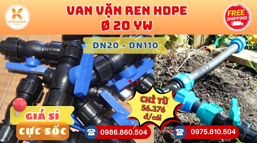 Khởi Hoàn chuyên cung cấp phụ kiện ngành nước. Van HDPE Phi 20 Vặn Ren YW Đài Loan. CHỈ TỪ: 20.400đ/cái Sẵn kho số lượng lớn, giao nhanh toàn quốc