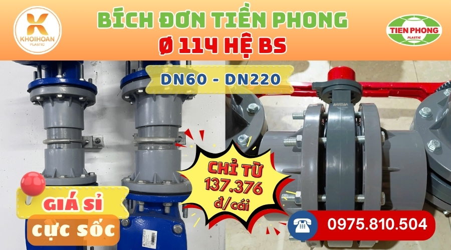 Khởi Hoàn chuyên phân phối ống nhựa, phụ kiện ngành nước Tiền Phong - Bích Đơn uPVC Phi 114 Tiền Phong CHỈ TỪ: 137.376đ/cái | Sẵn kho số lượng lớn, giao nhanh toàn quốc