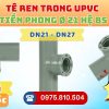 Khởi Hoàn chuyên phân phối ống nhựa, phụ kiện ngành nước Tiền Phong - Tê Ren Trong uPVC Tiền Phong Phi 21 CHỈ TỪ: 6.480đ/cái | Sẵn kho số lượng lớn, giao nhanh toàn quốc