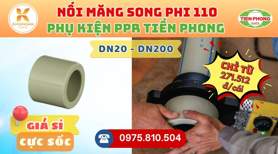 Khởi Hoàn chuyên phân phối ống nhựa, phụ kiện ngành nước Tiền Phong - Nối PPR Phi 110 Tiền Phong Giá Rẻ CHỈ TỪ: 271.512đ/cái | Sẵn kho số lượng lớn, giao nhanh toàn quốc