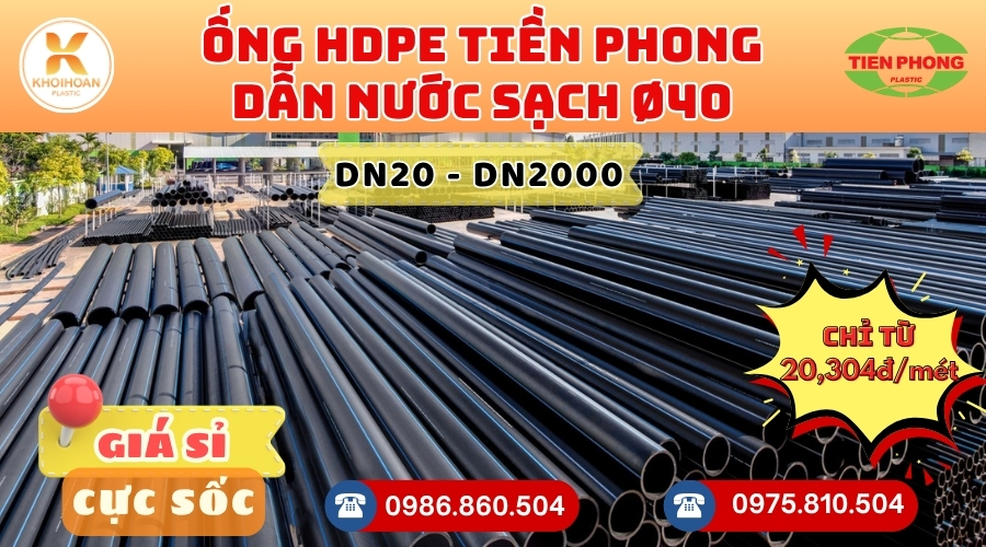 Ống HDPE 40 Tiền Phong giá rẻ nhất thị trường HÀNG CHÍNH HÃNG - CHỈ TỪ: 15.984đ/mét Giá Sỉ, Sẵn Kho Số Lượng Lớn Liên hệ Khởi Hoàn Đặt hàng Nhanh Chóng
